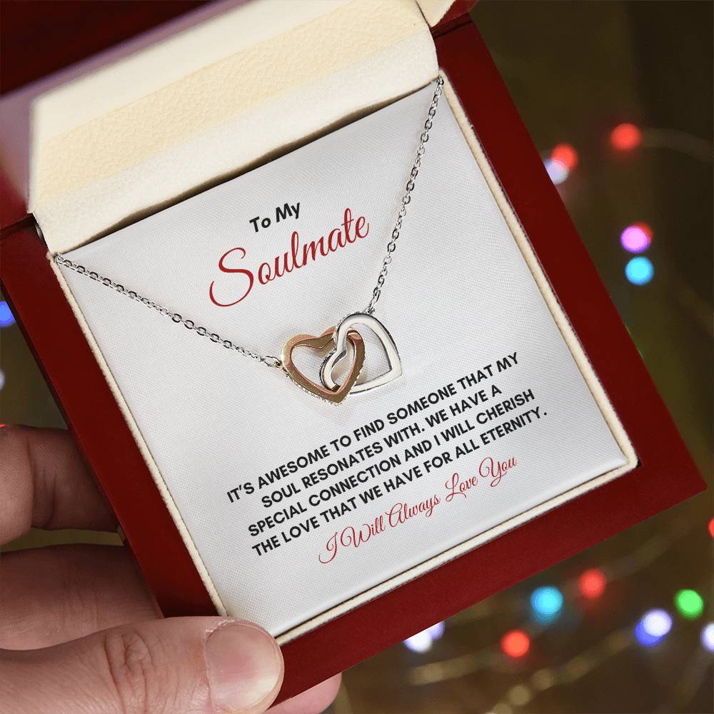 To My Soulmate | It's Awesome To Find | Interlocking Hearts Necklace