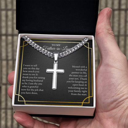 To My Father In Law | I Want To Tell You On This Day | Cuban Link Chain with Artisan Cross