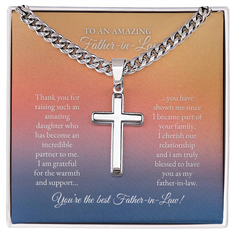 To My Father In Law | Thank You For Raising Such and Amazing Daughter | Cuban Link Chain with Artisan Cross
