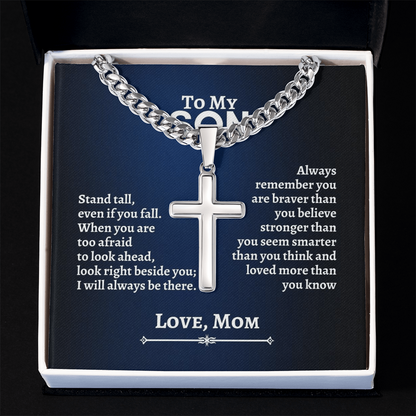 To My Son | Stand Tal Even If You Fall | Cuban Link Chain with Artisan Cross