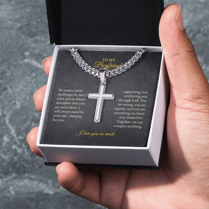 For Boyfriend | No Matter what | Cuban Link Chain with Artisan Cross