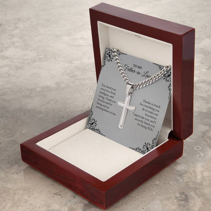 To My Father In Law | You Raised Your Son to Be a Kind, Intelligent | Cuban Link Chain with Artisan Cross