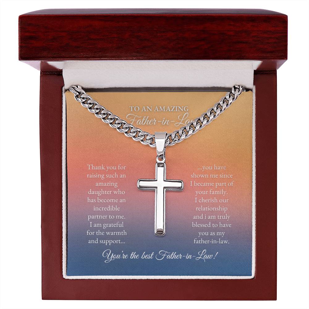 To My Father In Law | Thank You For Raising Such and Amazing Daughter | Cuban Link Chain with Artisan Cross