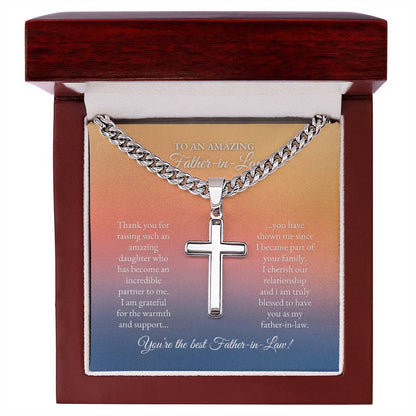 To My Father In Law | Thank You For Raising Such and Amazing Daughter | Cuban Link Chain with Artisan Cross