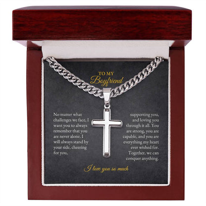 For Boyfriend | No Matter what | Cuban Link Chain with Artisan Cross