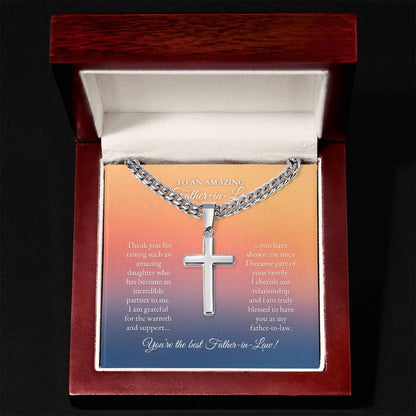 To My Father In Law | Thank You For Raising Such and Amazing Daughter | Cuban Link Chain with Artisan Cross
