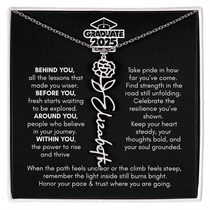 Graduation | Behind You All Your Memories | Flower Name Necklace