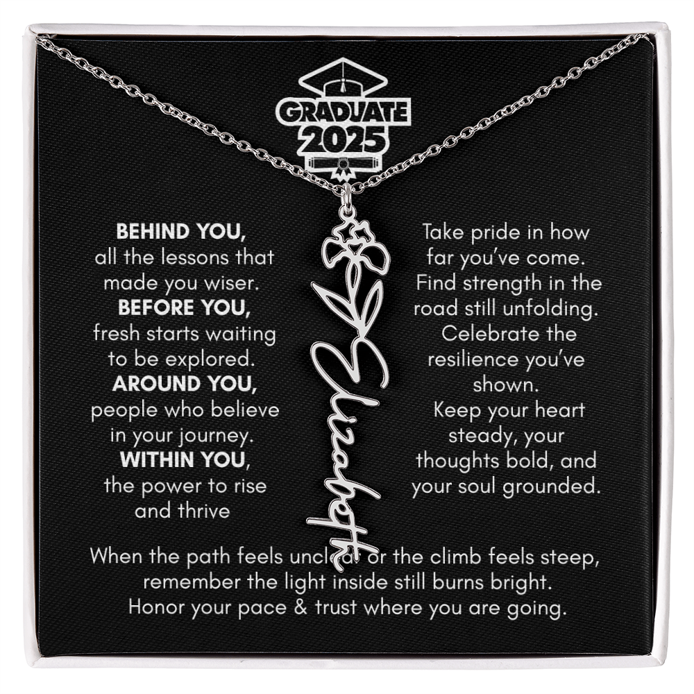 Graduation | Behind You All Your Memories | Flower Name Necklace
