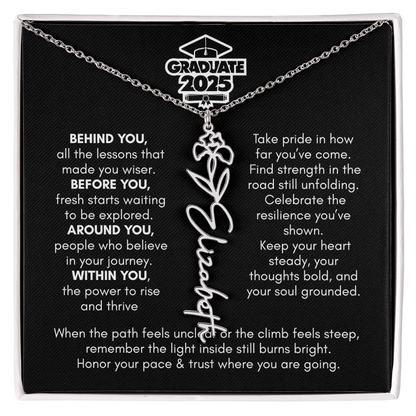 Graduation | Behind You All Your Memories | Flower Name Necklace