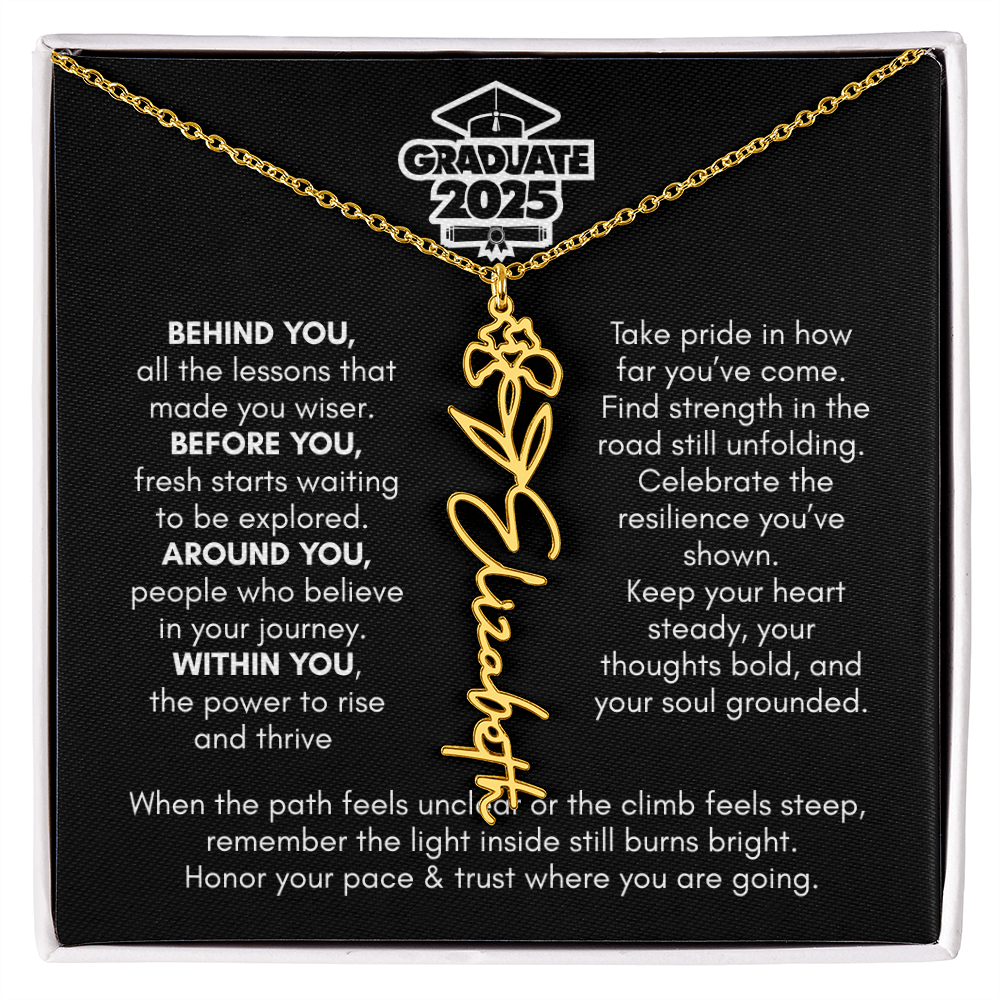 Graduation | Behind You All Your Memories | Flower Name Necklace