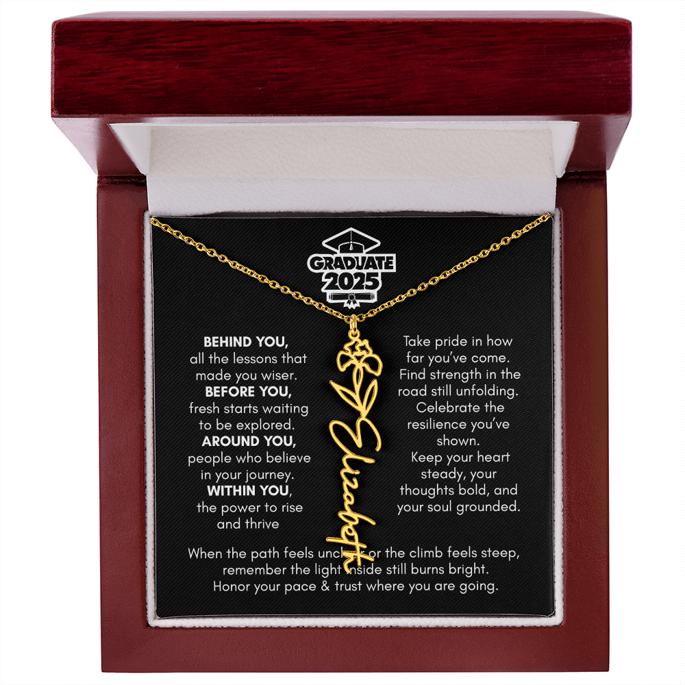 Graduation | Behind You All Your Memories | Flower Name Necklace