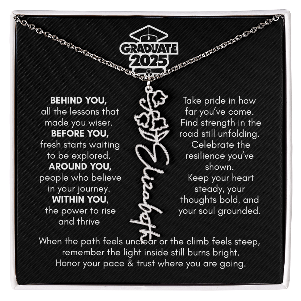 Graduation | Behind You All Your Memories | Flower Name Necklace