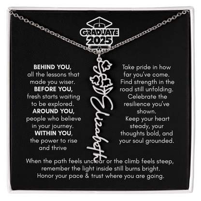 Graduation | Behind You All Your Memories | Flower Name Necklace