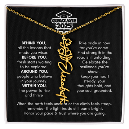 Graduation | Behind You All Your Memories | Flower Name Necklace