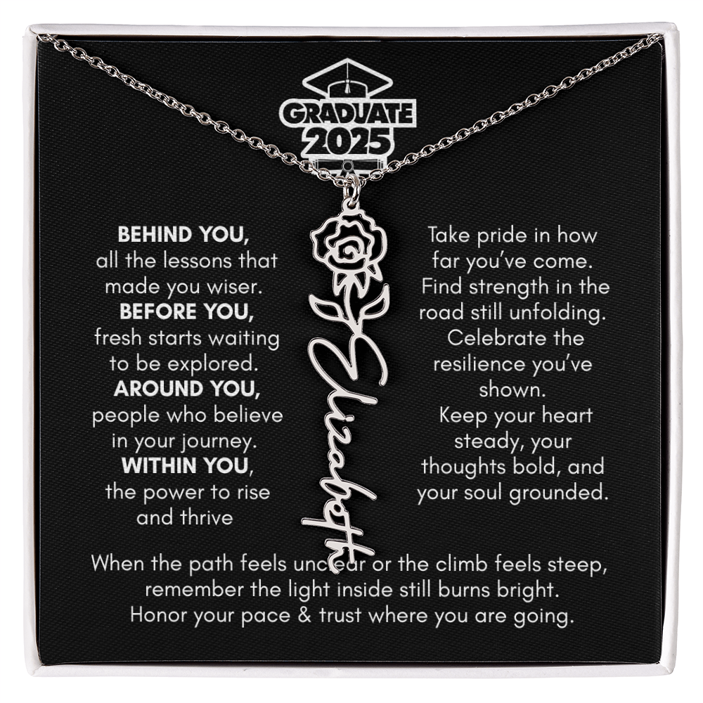 Graduation | Behind You All Your Memories | Flower Name Necklace
