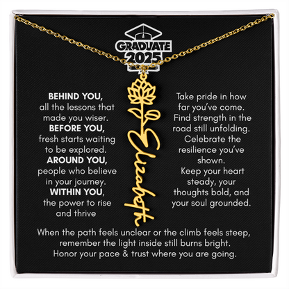 Graduation | Behind You All Your Memories | Flower Name Necklace