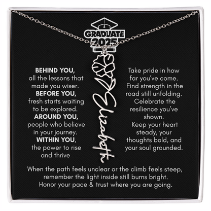 Graduation | Behind You All Your Memories | Flower Name Necklace