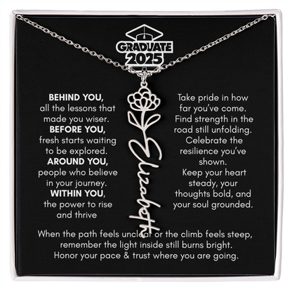 Graduation | Behind You All Your Memories | Flower Name Necklace