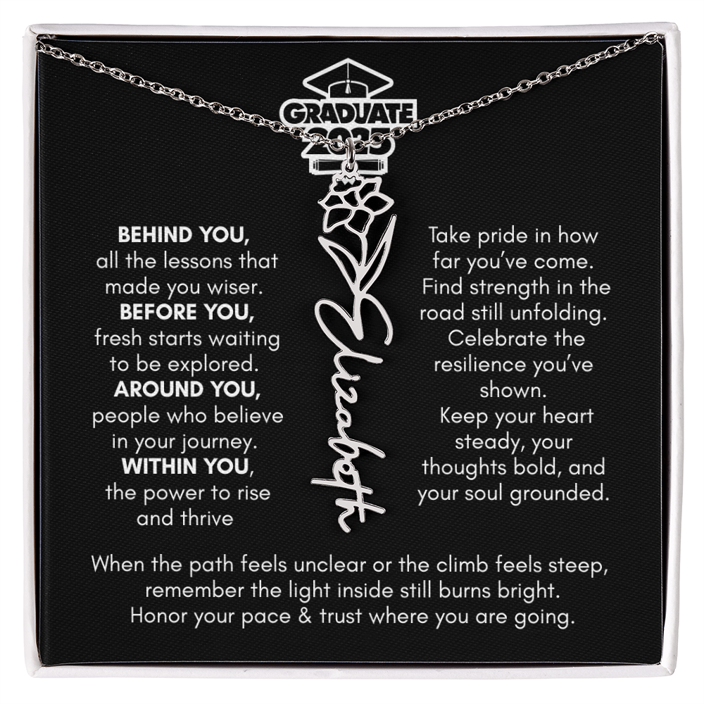 Graduation | Behind You All Your Memories | Flower Name Necklace