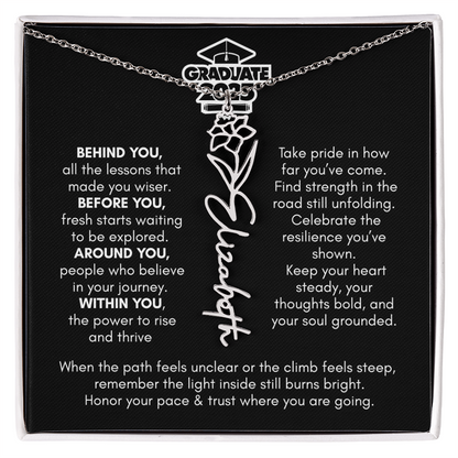 Graduation | Behind You All Your Memories | Flower Name Necklace