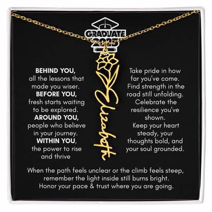 Graduation | Behind You All Your Memories | Flower Name Necklace
