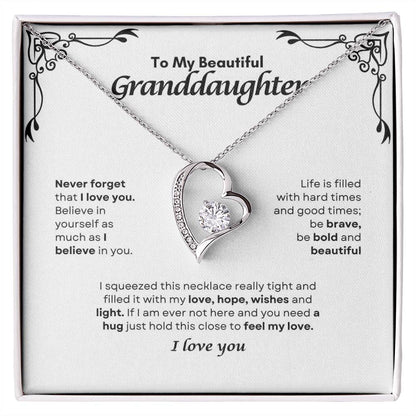 To My GrandDaughter | Never Forget That I Love You | Forever Love Necklace
