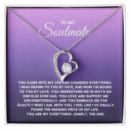 To My Soulmate | You Came Into My Life | Forever Love Necklace