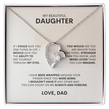 To My Daughter | If I Could Give You One Thing In Life | Forever Love Necklace