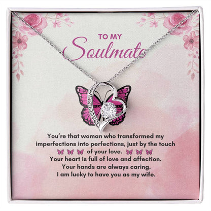 To My Soulmate | You're That Woman | Forever Love Necklace