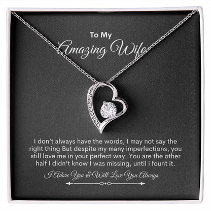 To My Wife | I Don't Always Have The Words | Forever Love Necklace
