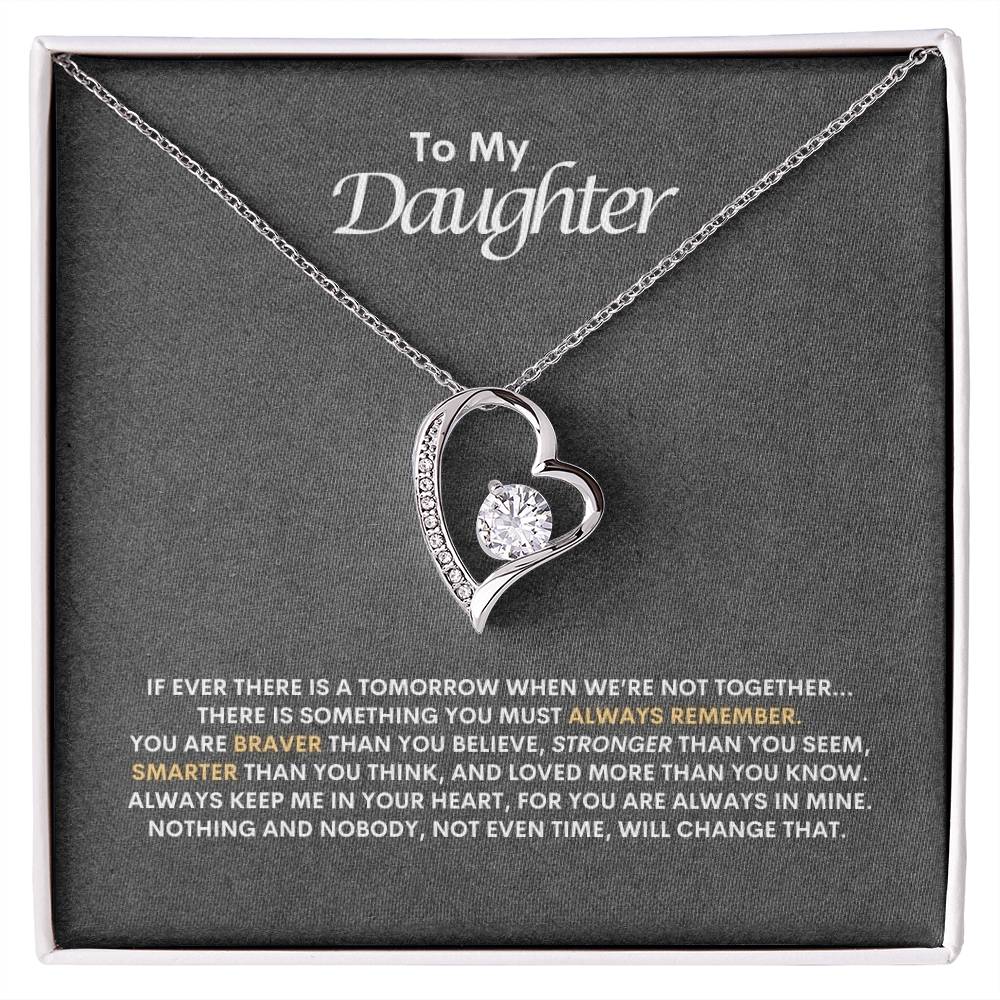 To My Daughter | If Ever there Is A Tomorrow When We're Not Together | Forever Love Necklace