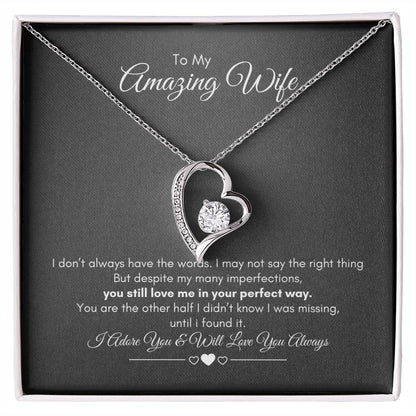 To My Wife | I Don't Always Have The Words | Forever Love Necklace