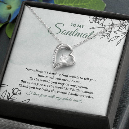 To My Soulmate | Sometimes It's Hard | Forever Love Necklace