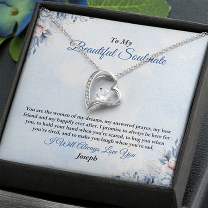 To My Soulmate | You Are The Woman | Forever Love Necklace