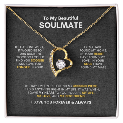 To My Soulmate | If I Had One Wish | Forever Love Necklace