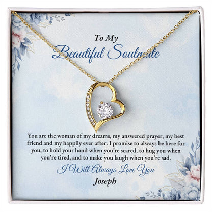 To My Soulmate | You Are The Woman | Forever Love Necklace