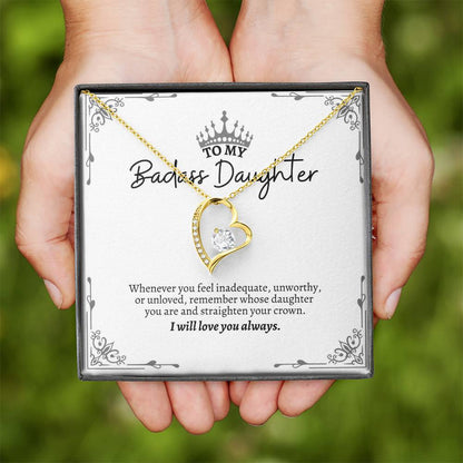 To My Daughter | Whenever You Feel Inadequate, Unworthy Or Unloved | Forever Love Necklace