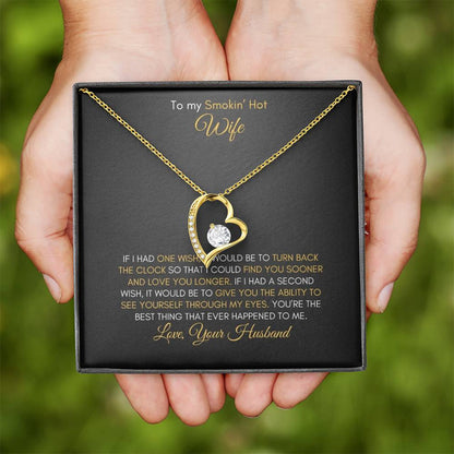 To My Wife | If I Had One Wish, It Would Be To Turn Back | Forever Love Necklace