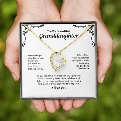 To My GrandDaughter | Never Forget That I Love You | Forever Love Necklace