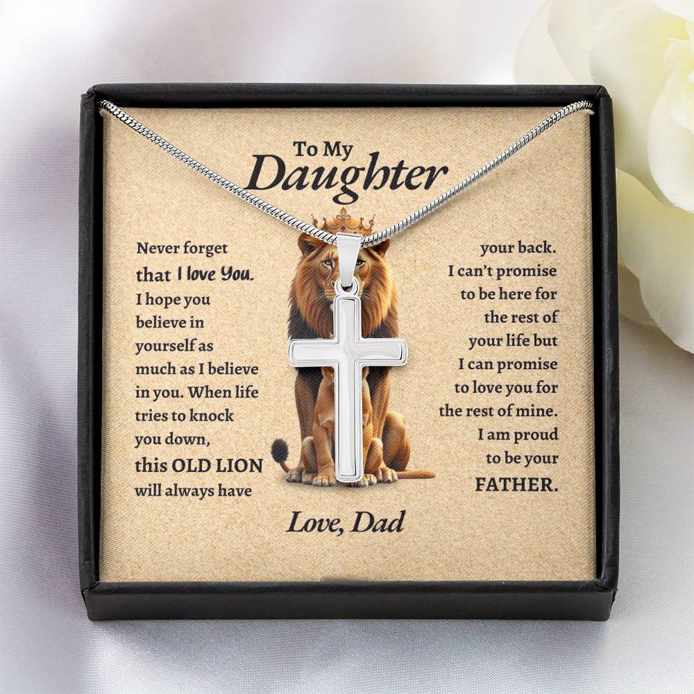 To My Daughter | Never Forget That I Love You I Hope You Believe In Your Self | Artisan Cross Necklace
