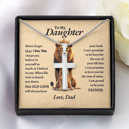 To My Daughter | Never Forget That I Love You I Hope You Believe In Your Self | Artisan Cross Necklace