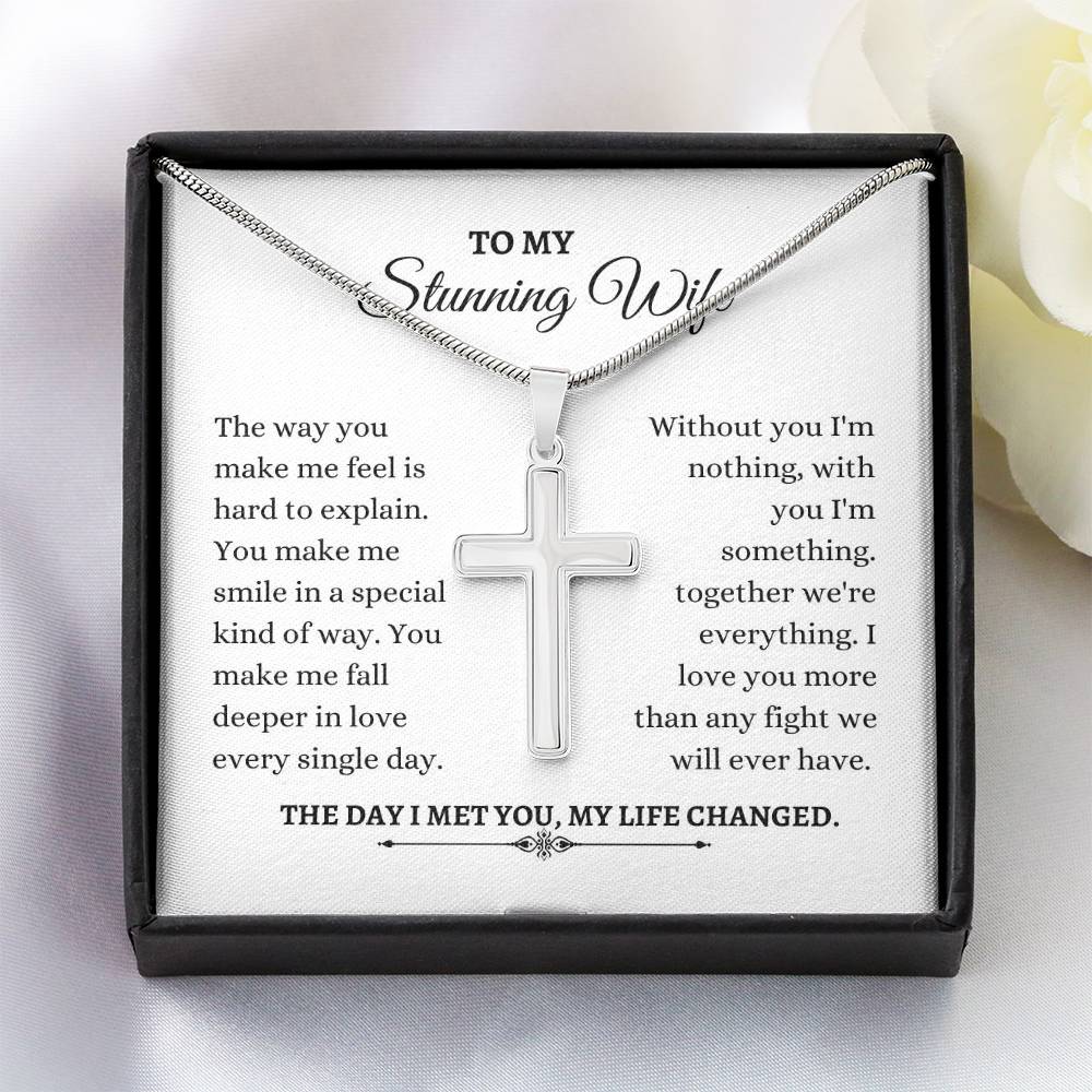 To My Wife | The Way You Make Me Feel Is Hard To Explain | Artisan Cross Necklace