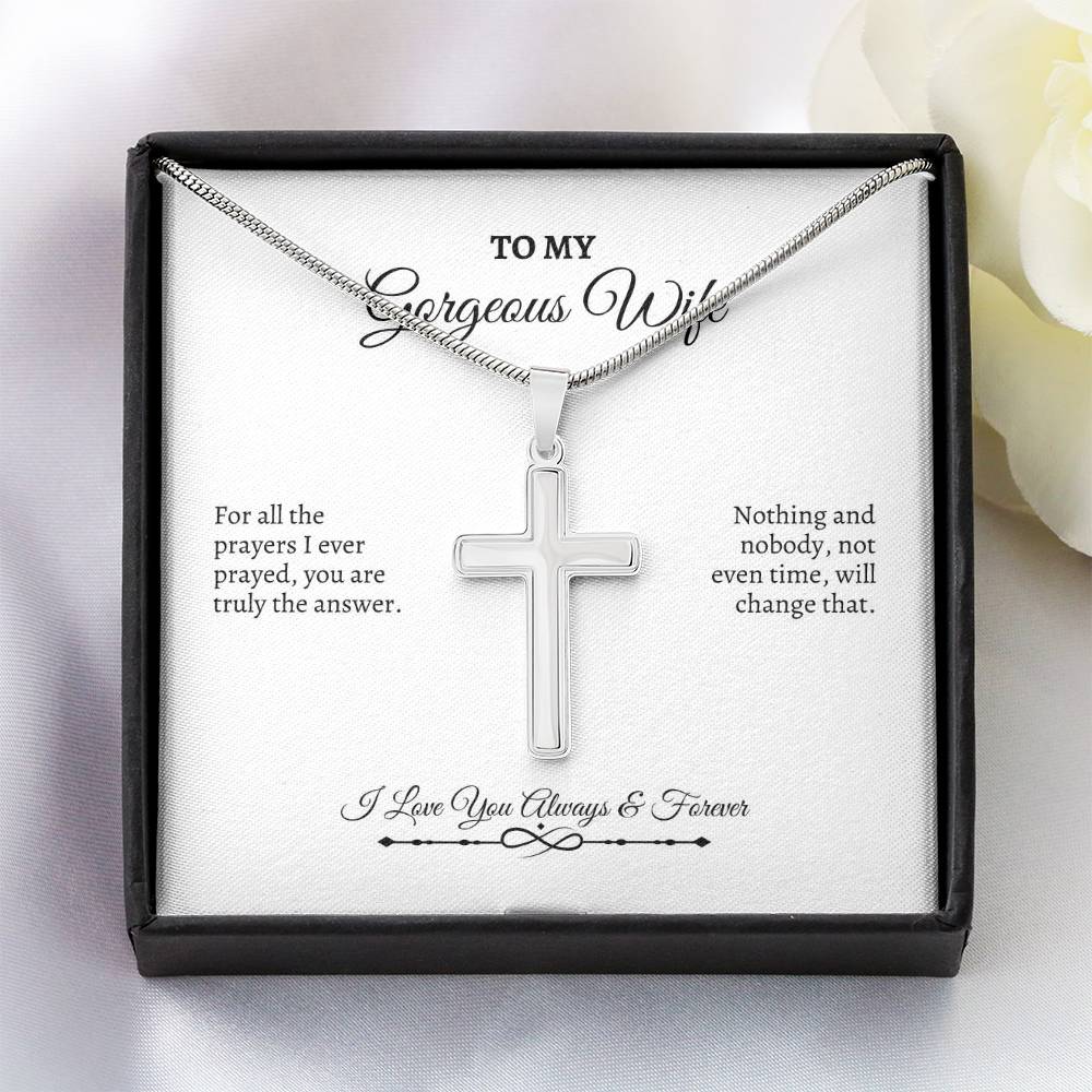 To My Wife | For All The Prayers I Ever Prayed | Artisan Cross Necklace