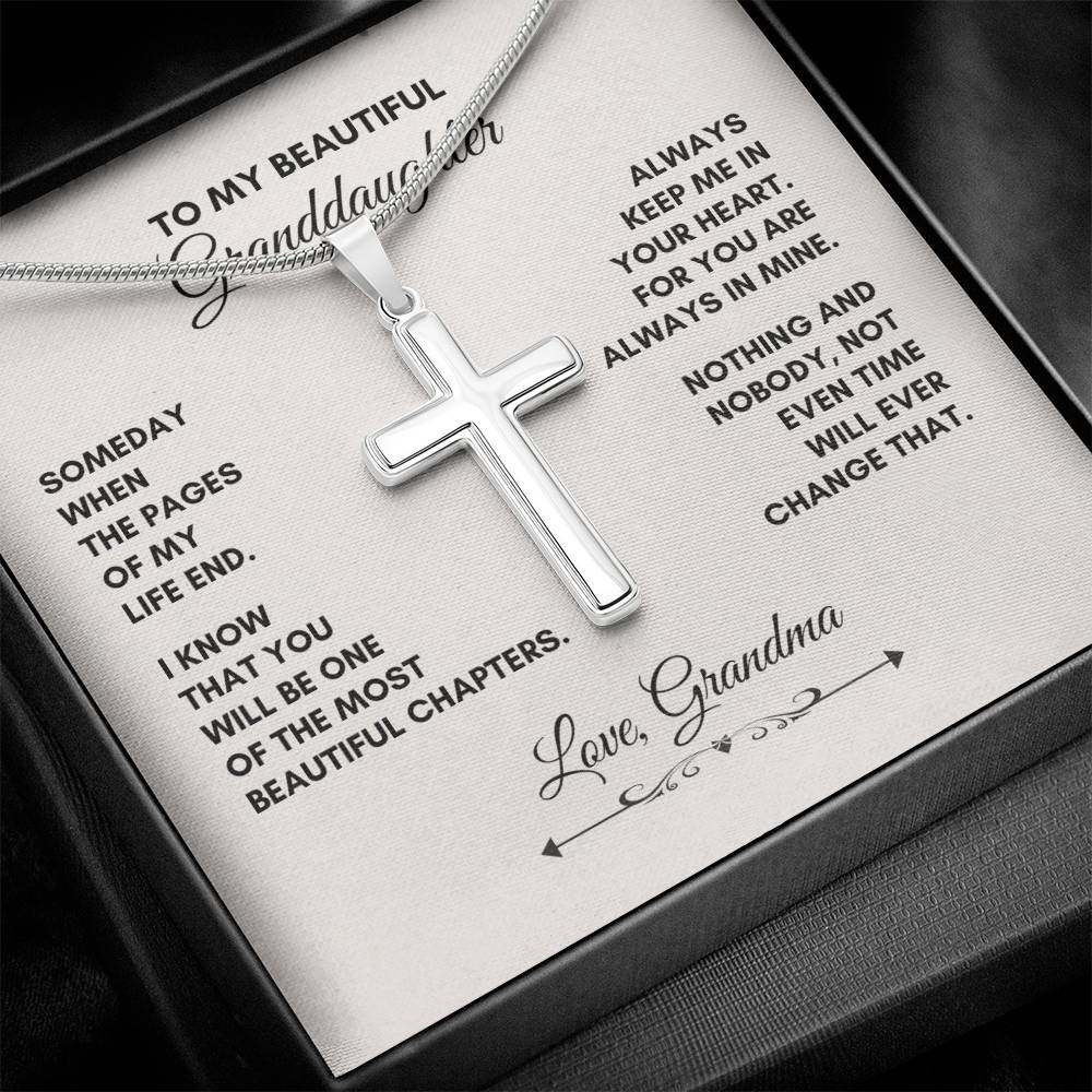 To My Granddaughter |Someday When The Pages Of My Life End  | Artisan Cross Necklace