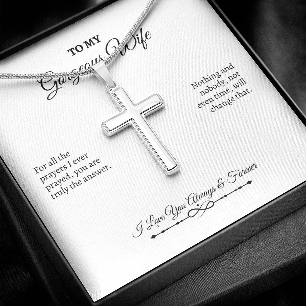 To My Wife | For All The Prayers I Ever Prayed | Artisan Cross Necklace