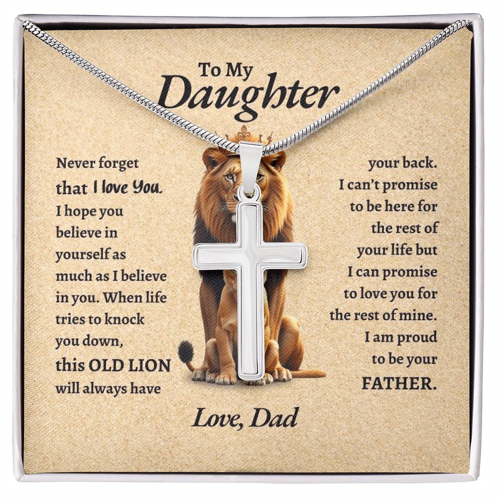 To My Daughter | Never Forget That I Love You I Hope You Believe In Your Self | Artisan Cross Necklace