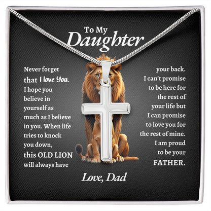 To My Daughter | Never Forget That I Love You Believe In You Self | Artisan Cross Necklace