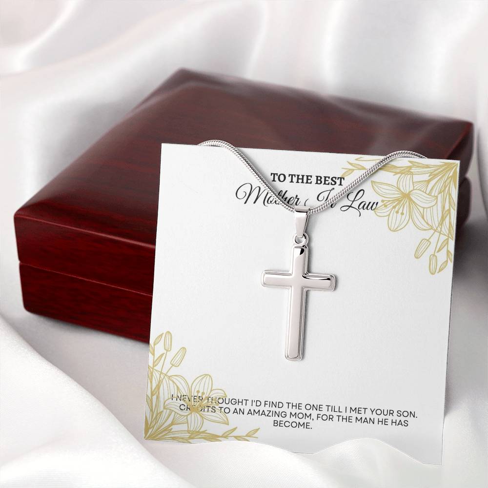 To My Mother In Law | I Never Thought I'd Find The One Till I Met Your Son | Artisan Cross Necklace