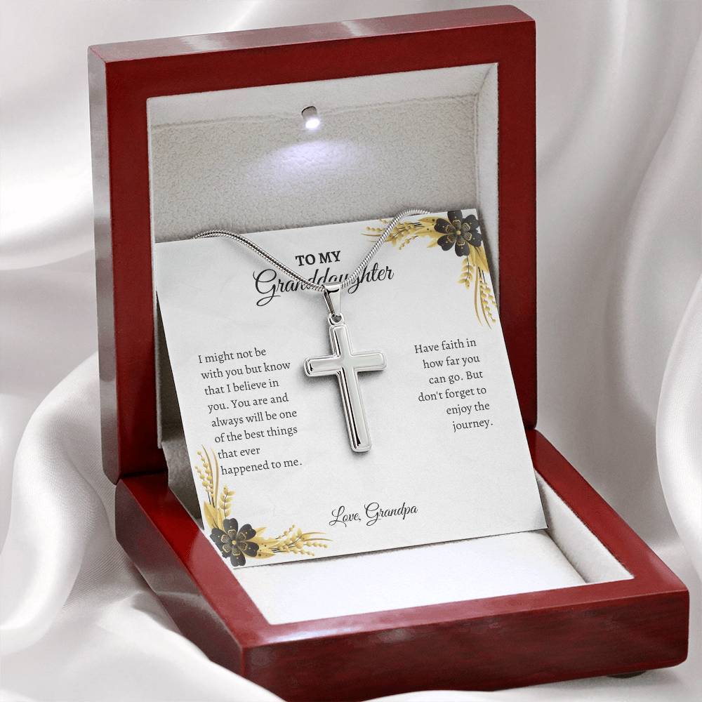 To My Granddaughter | I Might Not Be With You But Know That I Believe In You | Artisan Cross Necklace