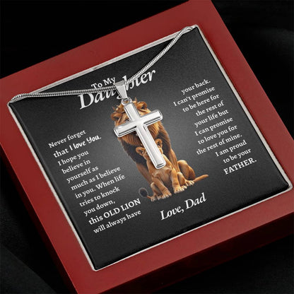 To My Daughter | Never Forget That I Love You Believe In You Self | Artisan Cross Necklace